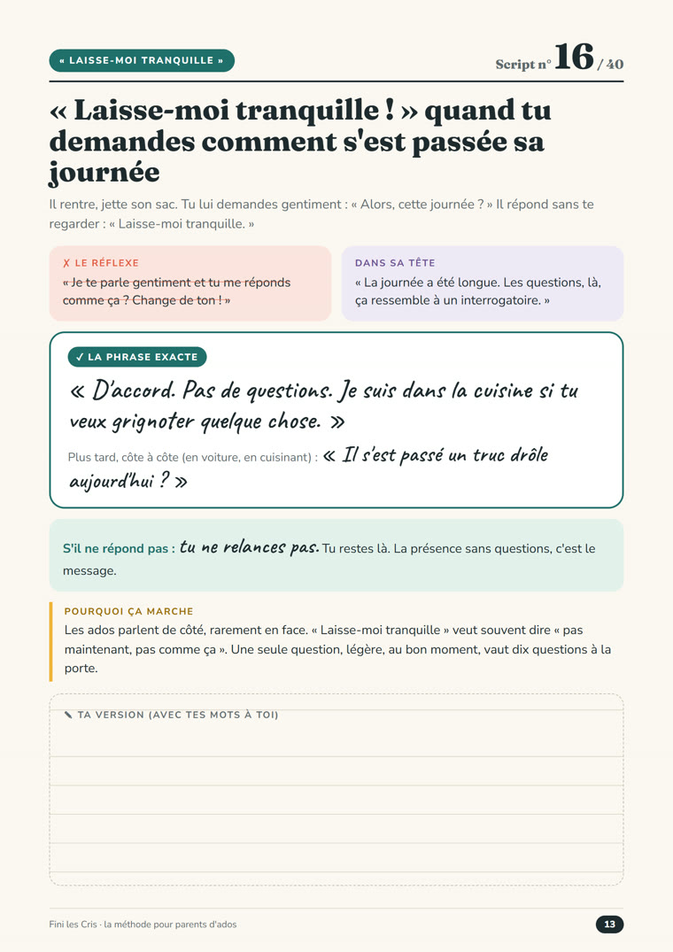 Script n° 16 : « Laisse-moi tranquille ! » quand tu demandes comment s’est passée sa journée